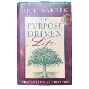 The Purpose Driven Life by Rick Warren What on Earth am I Here For? HB DJ 2002